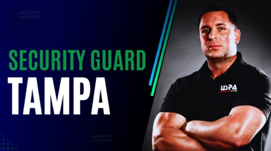 Comprehensive Security Guard Services in Tampa by USPA Nationwide Security